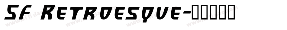 SF Retroesque字体转换